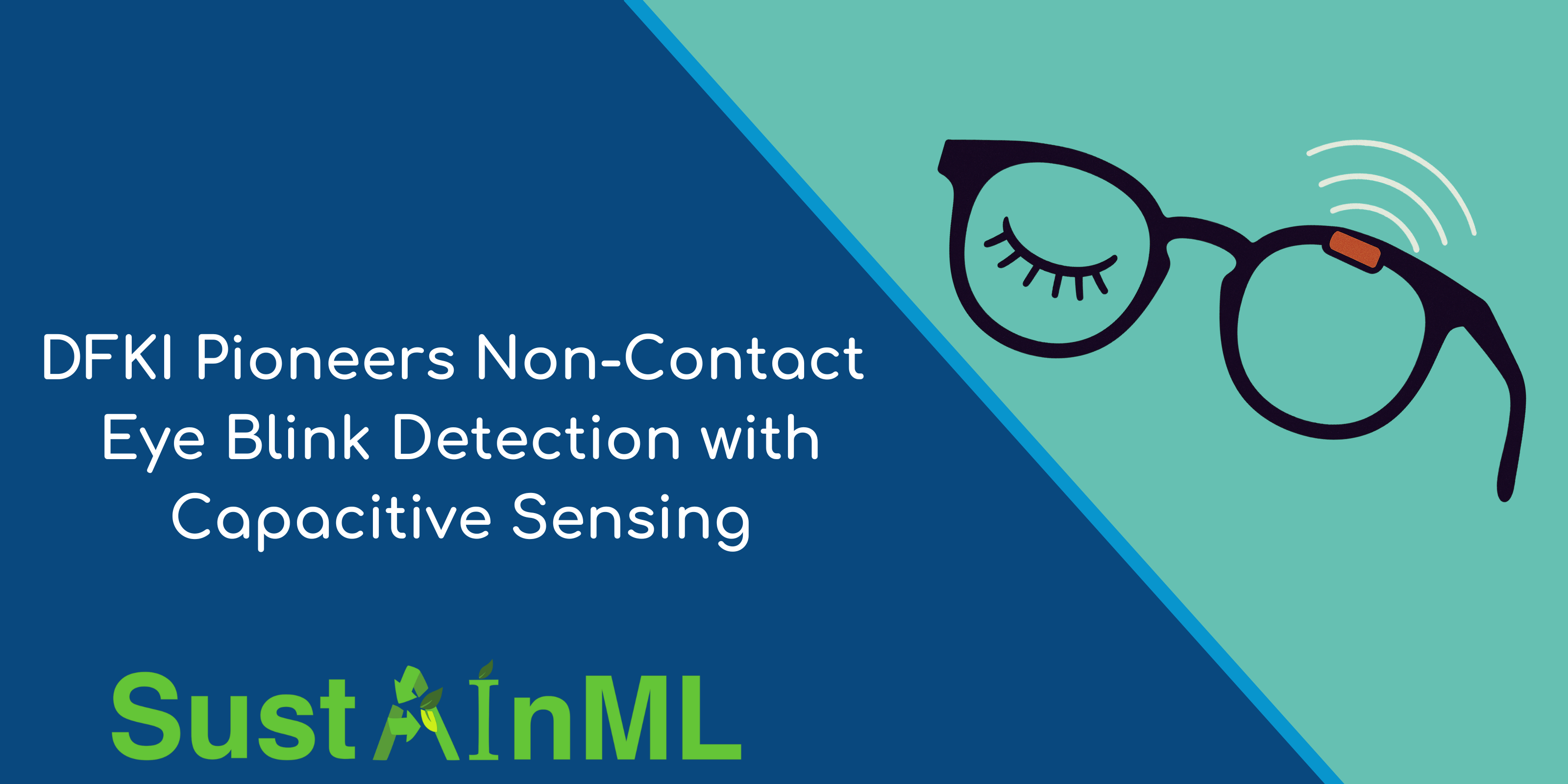 DFKI Pioneers Non-Contact Eye Blink Detection with Capacitive Sensing