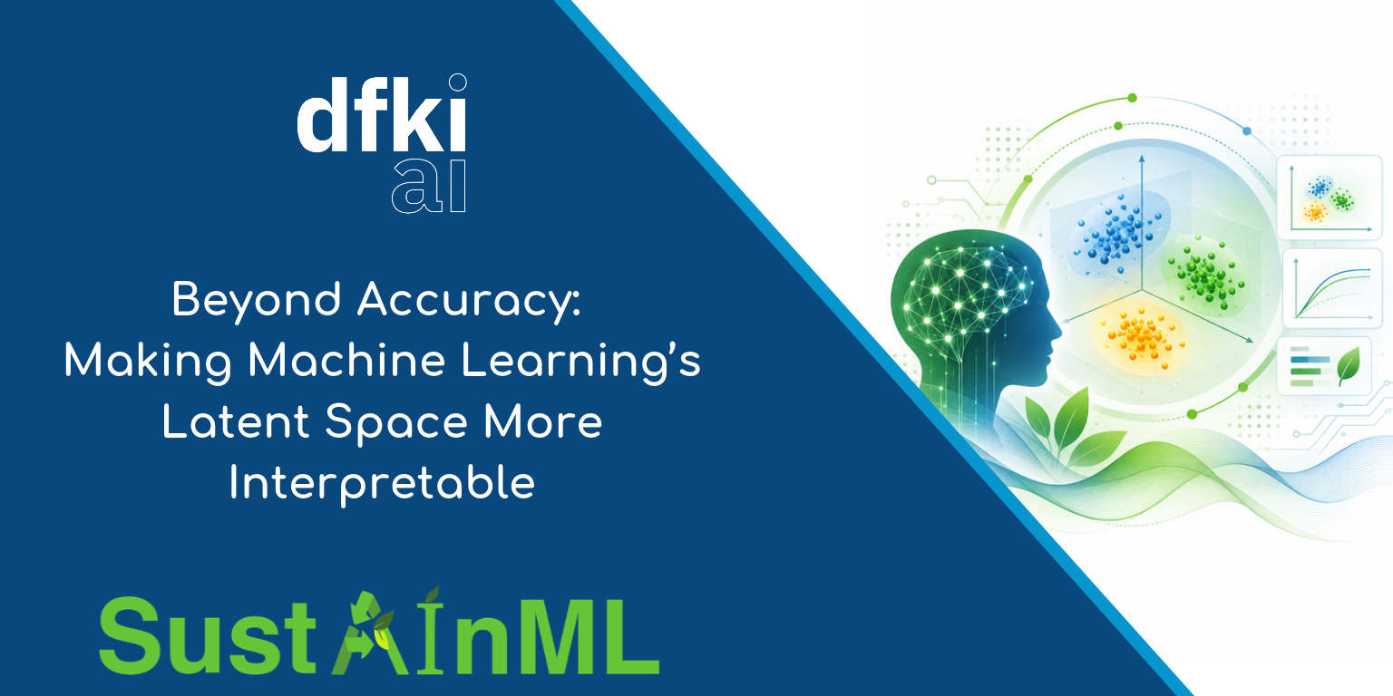 Beyond Accuracy: Making Machine Learning’s Latent Space More Interpretable